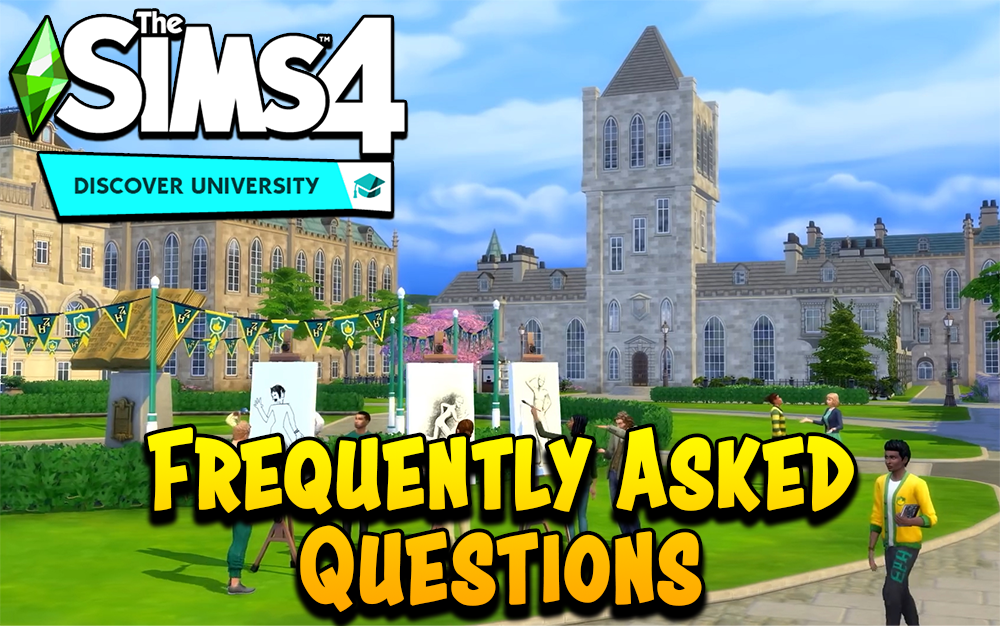 The Sims 4 Discover University Expansion Pack FAQ